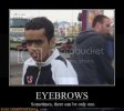 demotivational-posters-eyebrows.jpg