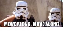 storm-troopers%20move%20along.jpg
